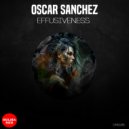 Oscar Sanchez - Effusiveness