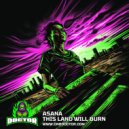Asana feat. DnB Doctor - This Land Will Burn (Original Mix)