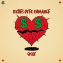 Gosize - Riches Over Romance (Original Mix)