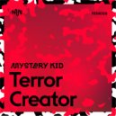MYSTERY KID (FR) feat. Miss Zagato - Terror Creator
