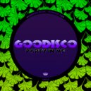 GooDisco - Party In Me