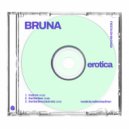 BRUNA - The First Time (Original Mix)
