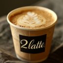 2latte - Zase Leto (Original Mix)