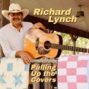 Richard Lynch - A Fire I Can\'t Put Out ()
