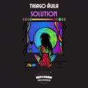 Thiago Ávila - Solution (Original Mix)