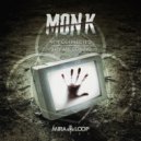 Mon K - They Are Coming