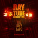 Raytube Collective - Body Talk