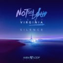 notsoloud & Virginia - Silence (feat. Virginia)