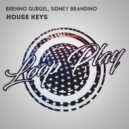 Brenno Gurgel & Sidney Brandino - House Keys (Radio Mix)