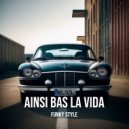 Xoom Mooli - Ainsi Bas La Vida (Funk Style)
