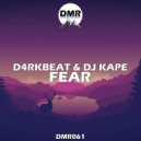 D4RKBEAT & Dj Kape - Fear