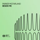 Parker McFarland - Beside Me