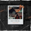 Gift Tha Dj - Keep Dancing