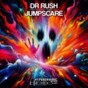 Dr Rush - Jumpscare (Original Mix)