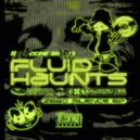 Fluid Haunts - Out Till Sunday (Original Mix)