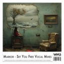 Markor - Set You Free
