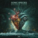 Sonic Species - Broken Love