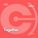 TeRReT - Together