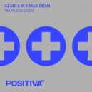 Azari & III, Max Dean - Reckless (2024)