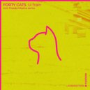 Forty Cats - U-Train