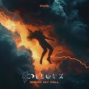 DELOUX & Jaime Deraz - Break My Fall (feat. Jaime Deraz) ()