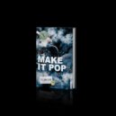 INSULIN - Make It Pop (Original Mix)