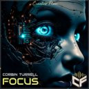 Corbin Turrell - Focus