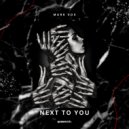 Mark Vox - Next To You