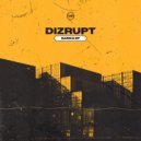 Dizrupt - Slide Away