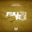 MakeFlame - The Raving Reality