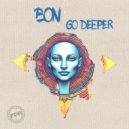 Bon - Go Deeper