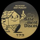 Melon Bomb - Just Peachy (Original Mix)