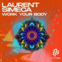 Laurent Simeca - Work Your Body