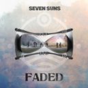 Seven Suns - Faded