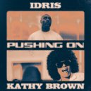 Kathy Brown, IDRIS - Pushing On