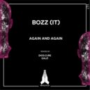 Bozz (IT) - Again and Again (Galø Remix)