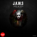 J.A.W.S - Milk (Original Mix)