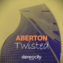 Aberton - Twisted