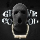 ICE SAINT - GROOVE CONTROL ()