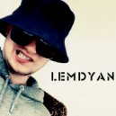 LemDyaN - Музыка дурмана (Version 2)