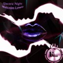 Malcolm Lewis - Electric Night