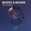 Bevent & Milerie - Lost & Found ()