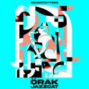 ÖRAK - Jazzcat (Original Mix)