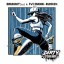 BRUKOUT[ca] - Runnin (Original Mix)