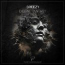 .breezy - Digital Fantasy