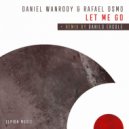 Daniel Wanrooy & Rafael Osmo - Let Me Go (Extended Mix)