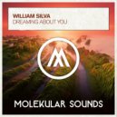 William Silva - Dreaming About You (Extended Mix)
