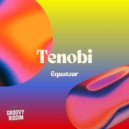Tenobi - Equateur