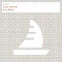Los Pinos - Eclisse