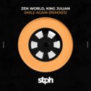 Zen World, King Julian - Smile Again (Astrohertz Remix)